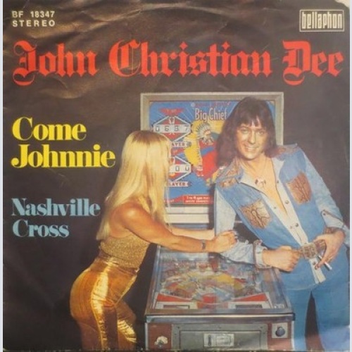 John Christian Dee - Come Johnnie (7", Single)