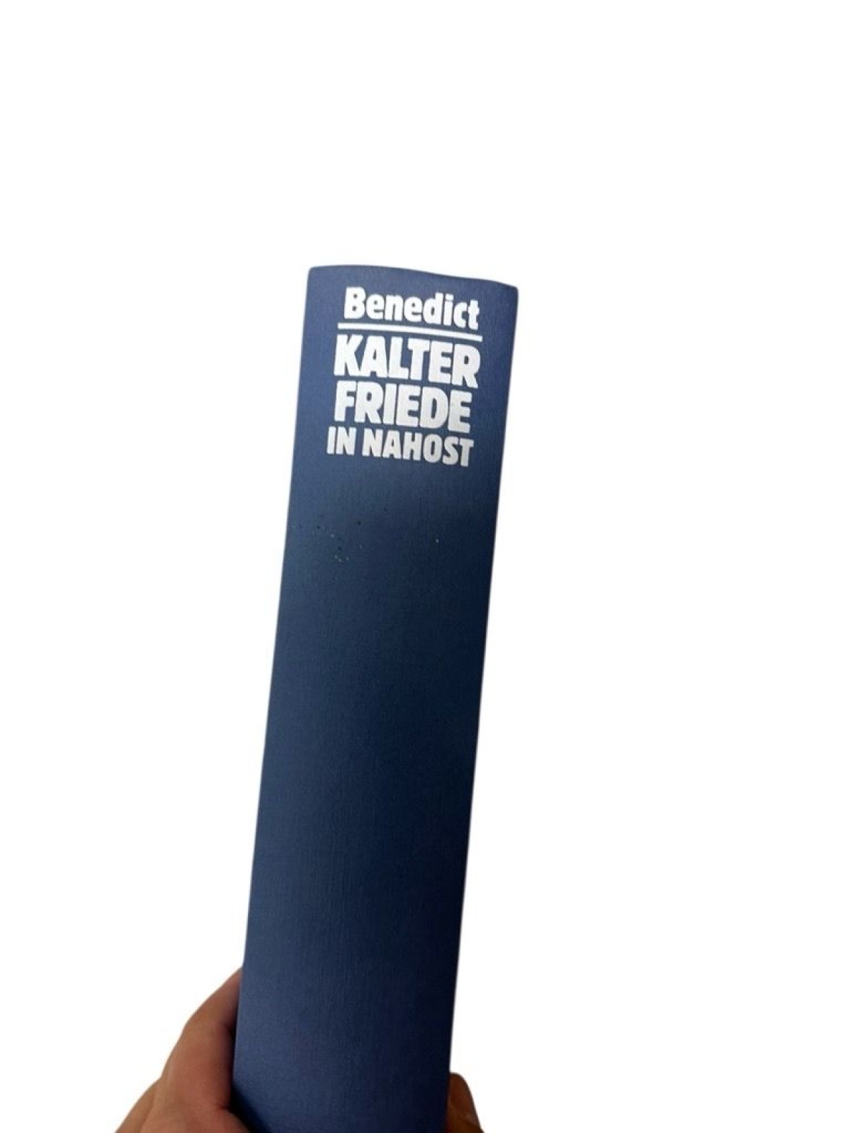 Kalter Friede in Nahost Hans Benedict: