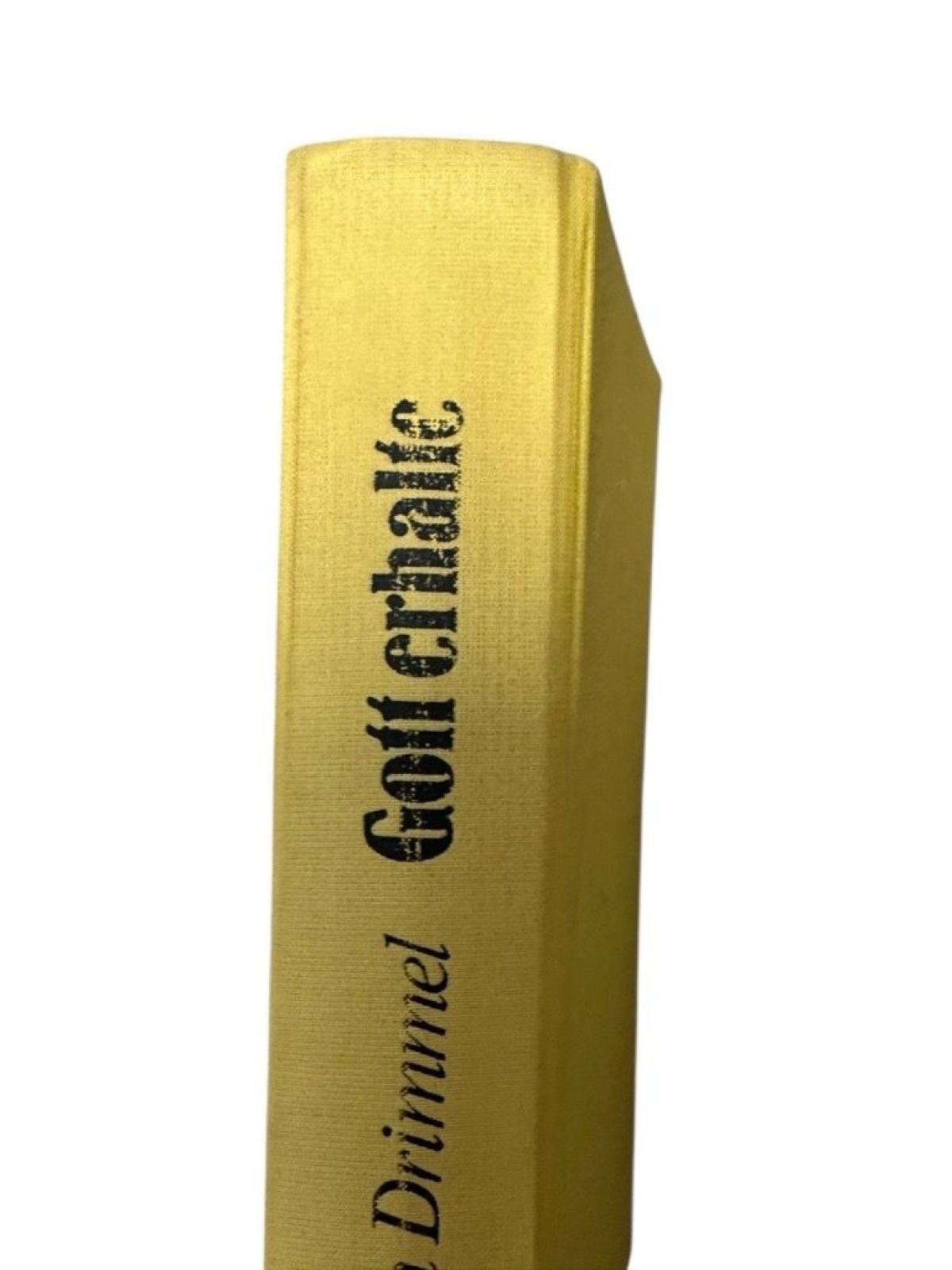 Gott erhalte. Biographie einer Epoche Biographie e. Epoche Drimmel, Heinrich: