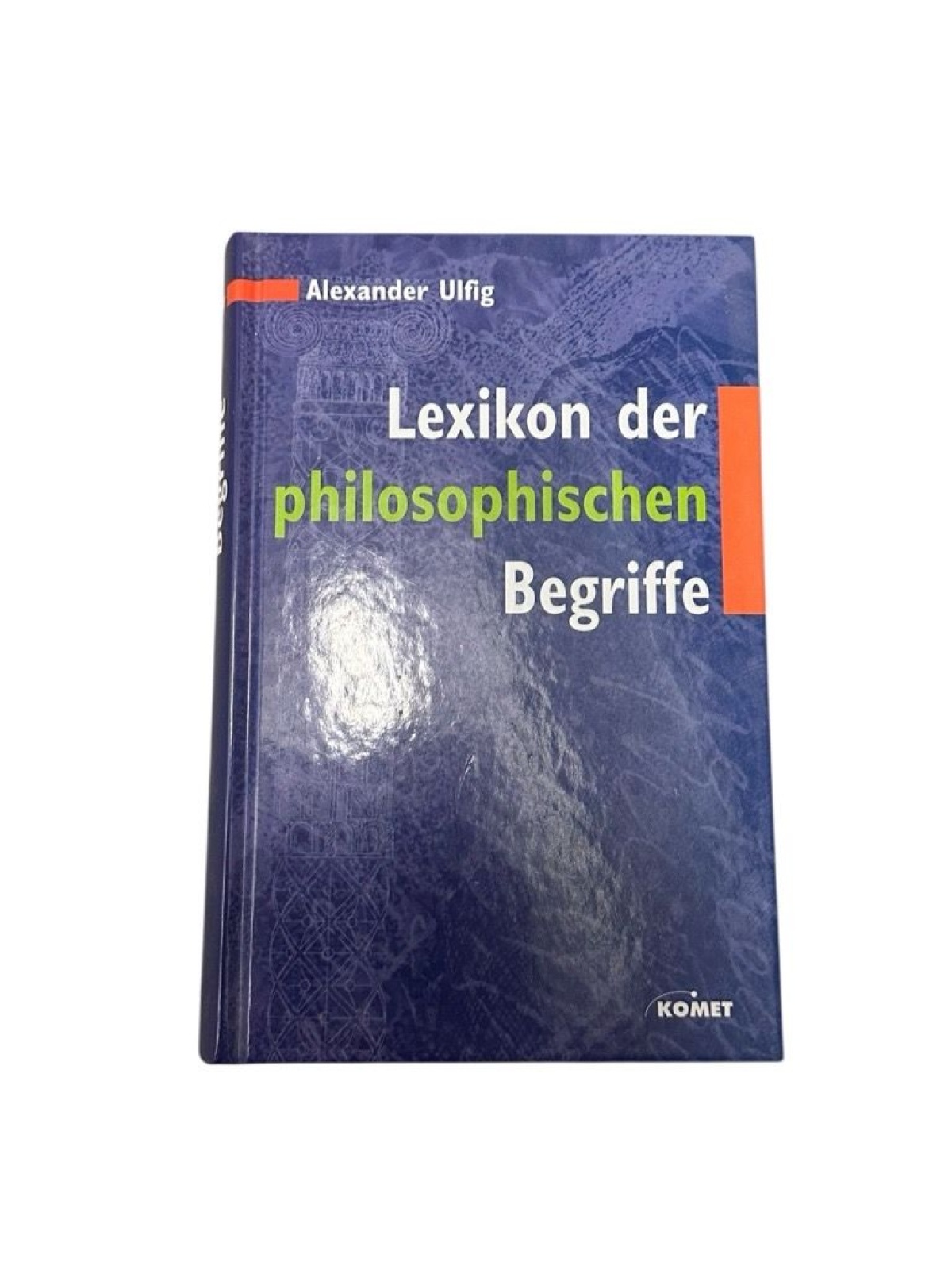 Lexikon der philosophischen Begriffe. Ein umfassendes Nachschlagewerk zur Philso