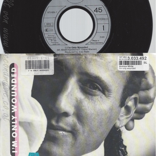 7" ANDREW WHITE-- IM ONLY WOUNDED