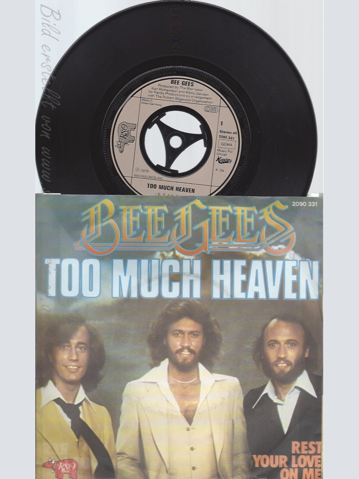 7" BEE GEES--- TOO MUCH HEAVEN