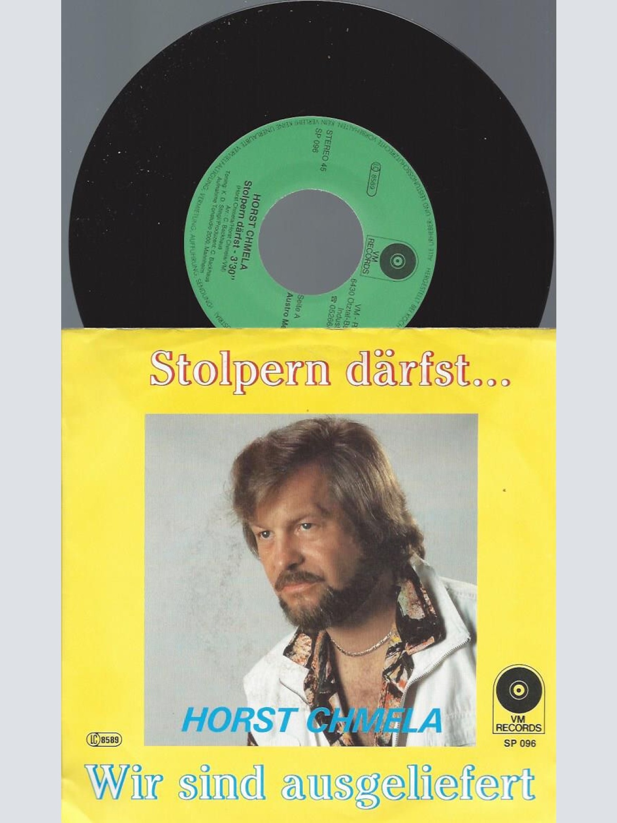 7" Horst Chmela – Stolpern Därfst