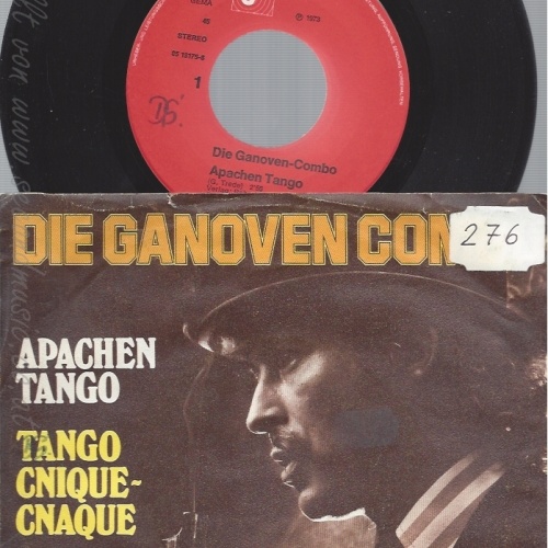 7" DIE GANOVEN COMBO --APACHEN TANGO