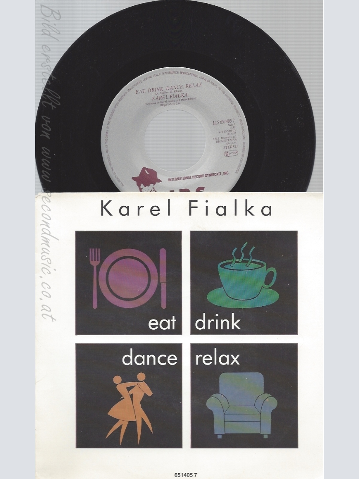 7" KAREL FIALKA-- EAT DRINK DANCE RELAX