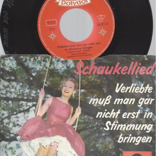 7" PETER ALEXANDER -- SCHAUKELLIED