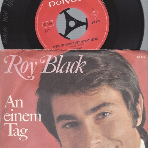 7" ROY BLACK -- AN EINEM TAG