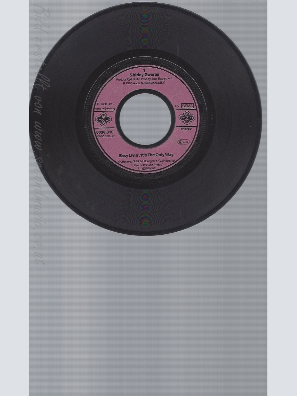 7" SHIRLEY ZWERUS-- EASY LIVIN ITS THE ONLY WAY