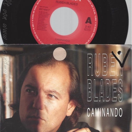 7" RUBEN BLADES -- CAMINANDO