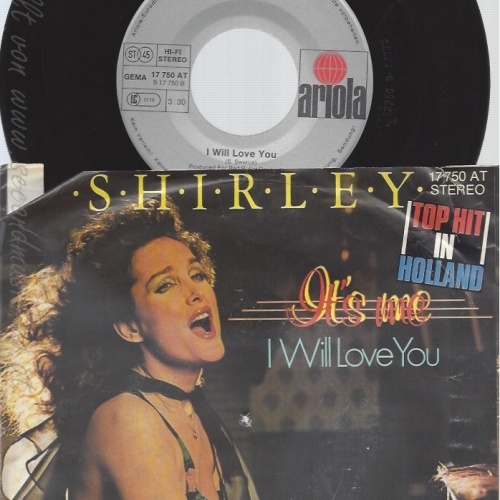 7" SHIRLEY-- ITS ME