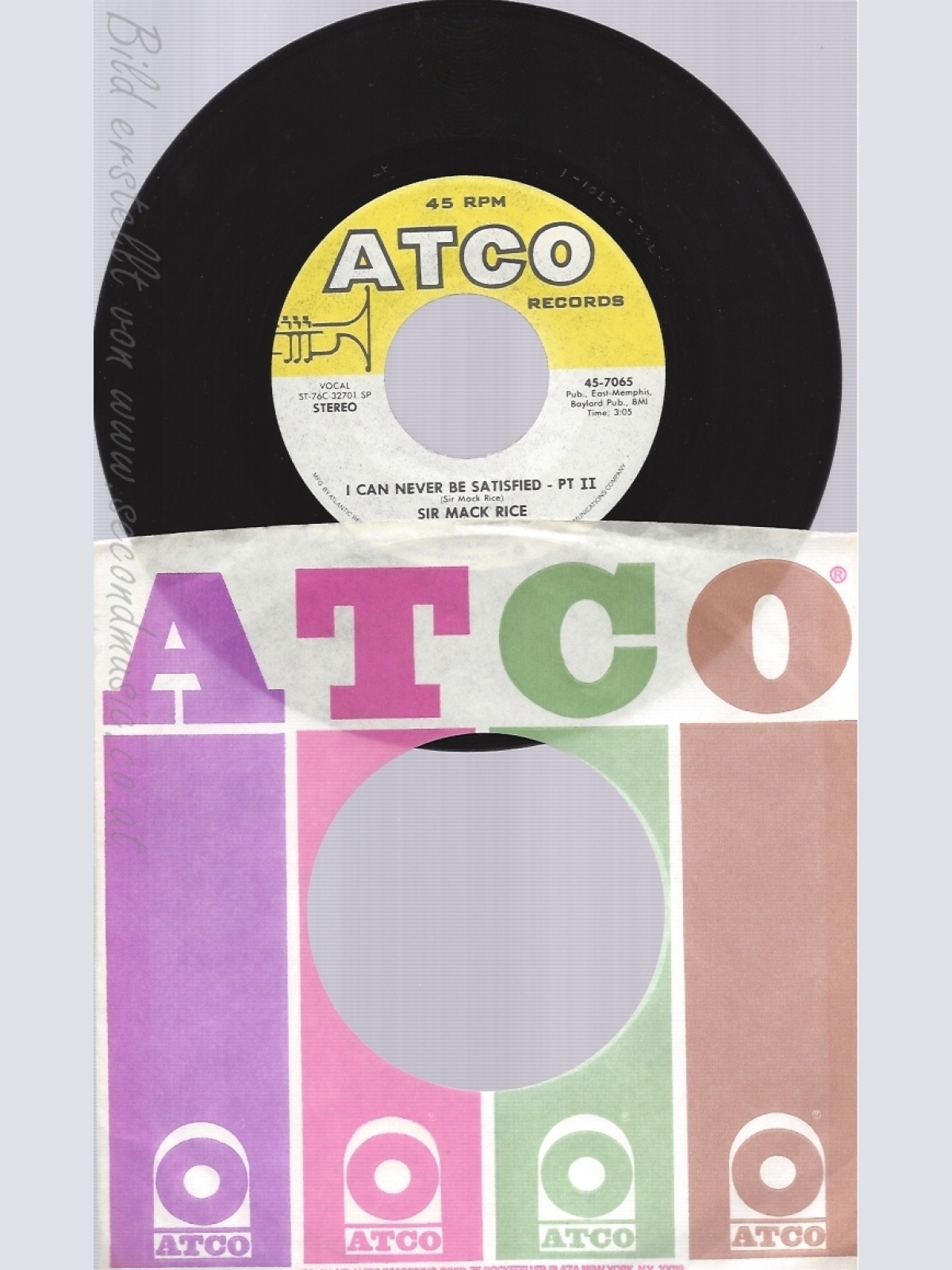 7" SIR MACK RICE-- I CAN NEVER BE SATISFIED