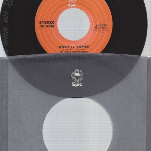 7" THE EDGAR WINTER GROUP-- WHEN IT COMES
