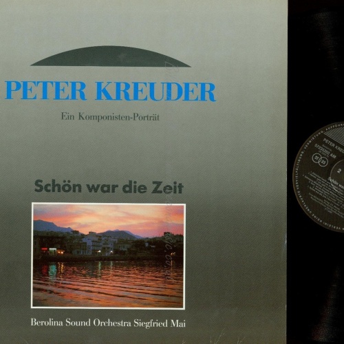 LP--PETER KREUDER -- SCHÖN WAR DIE ZEIT