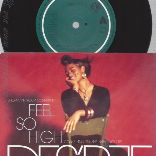 7" DES'REE-- FEEL SO HIGH