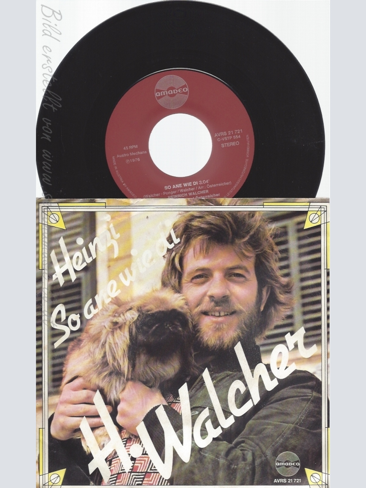 7" H WALCHER-- HEINZI --SO ANE WIE DI