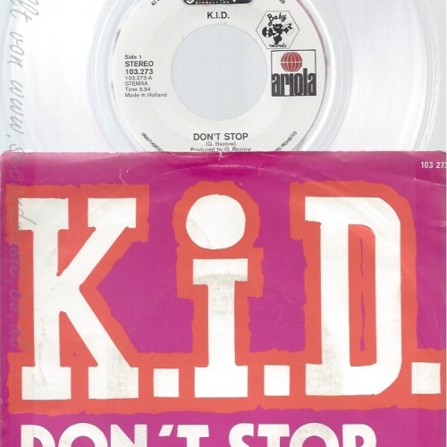 7" KID -- DONT STOP- PINK VINYL