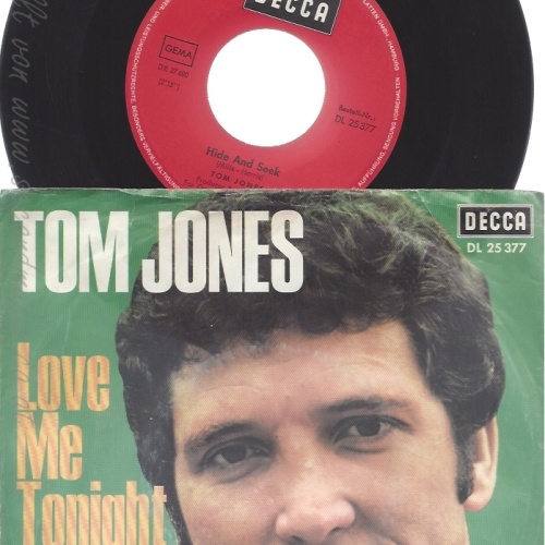 7" TOM JONES-- LOVE ME TONIGHT