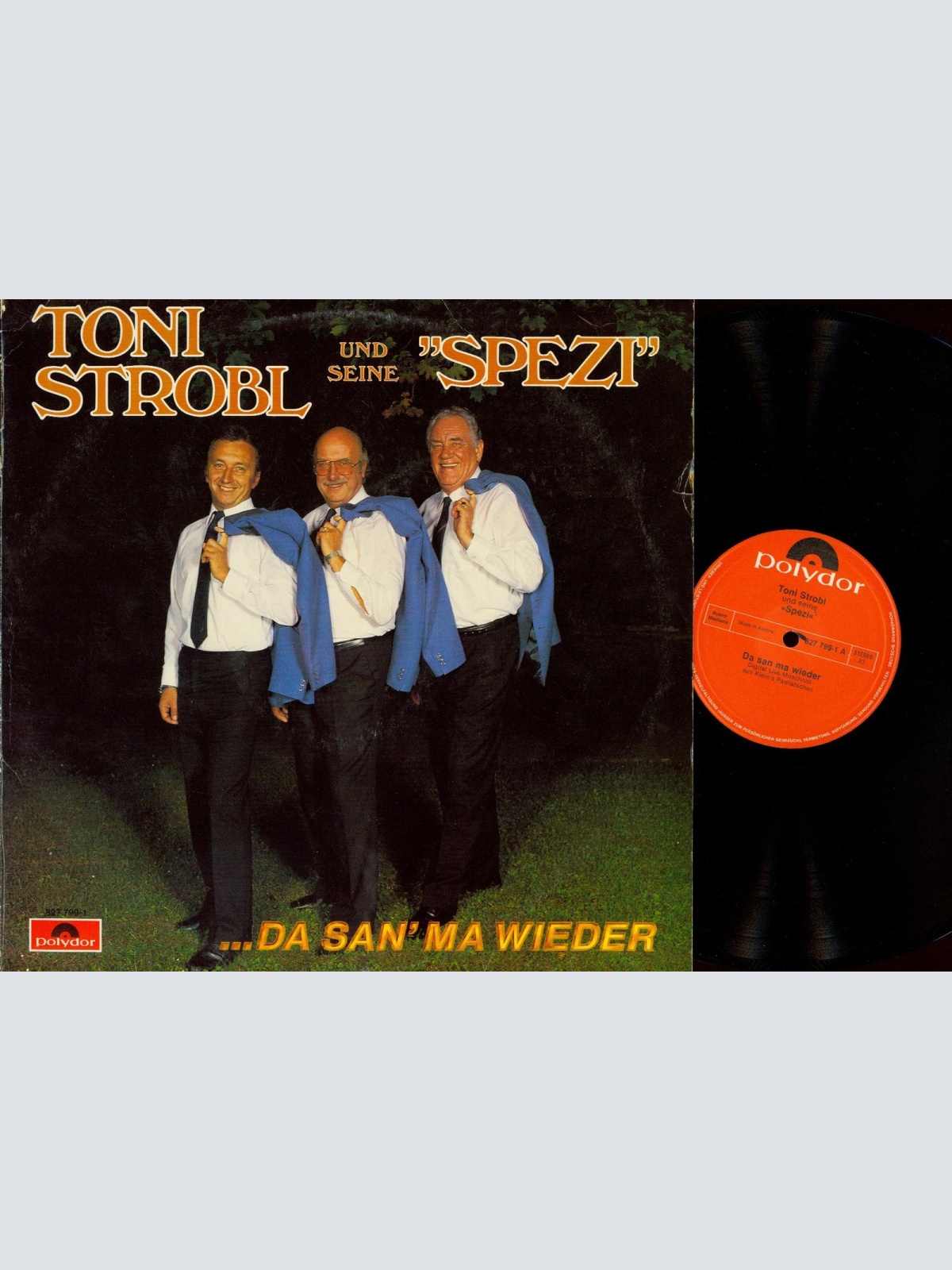 LP--TONI STROBL -- DA SAN MA WIEDER-MIT AUTOGRAMM