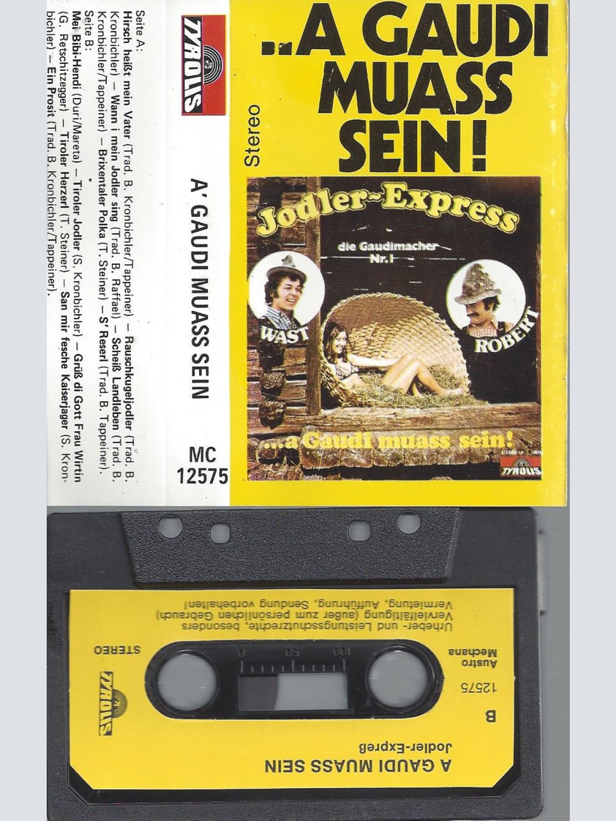 MC-A GAUDI MUASS SEIN --WAST- ROBERT-JODLER EXPRESS