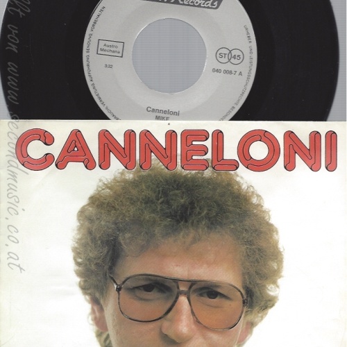 7" CANNELONI -- MIKE
