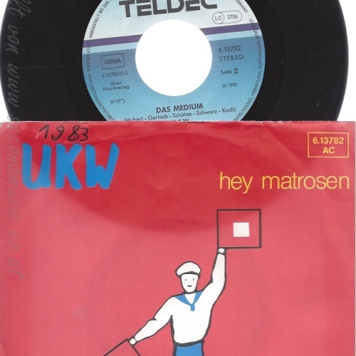 7" UKW -- HEY MATROSEN --