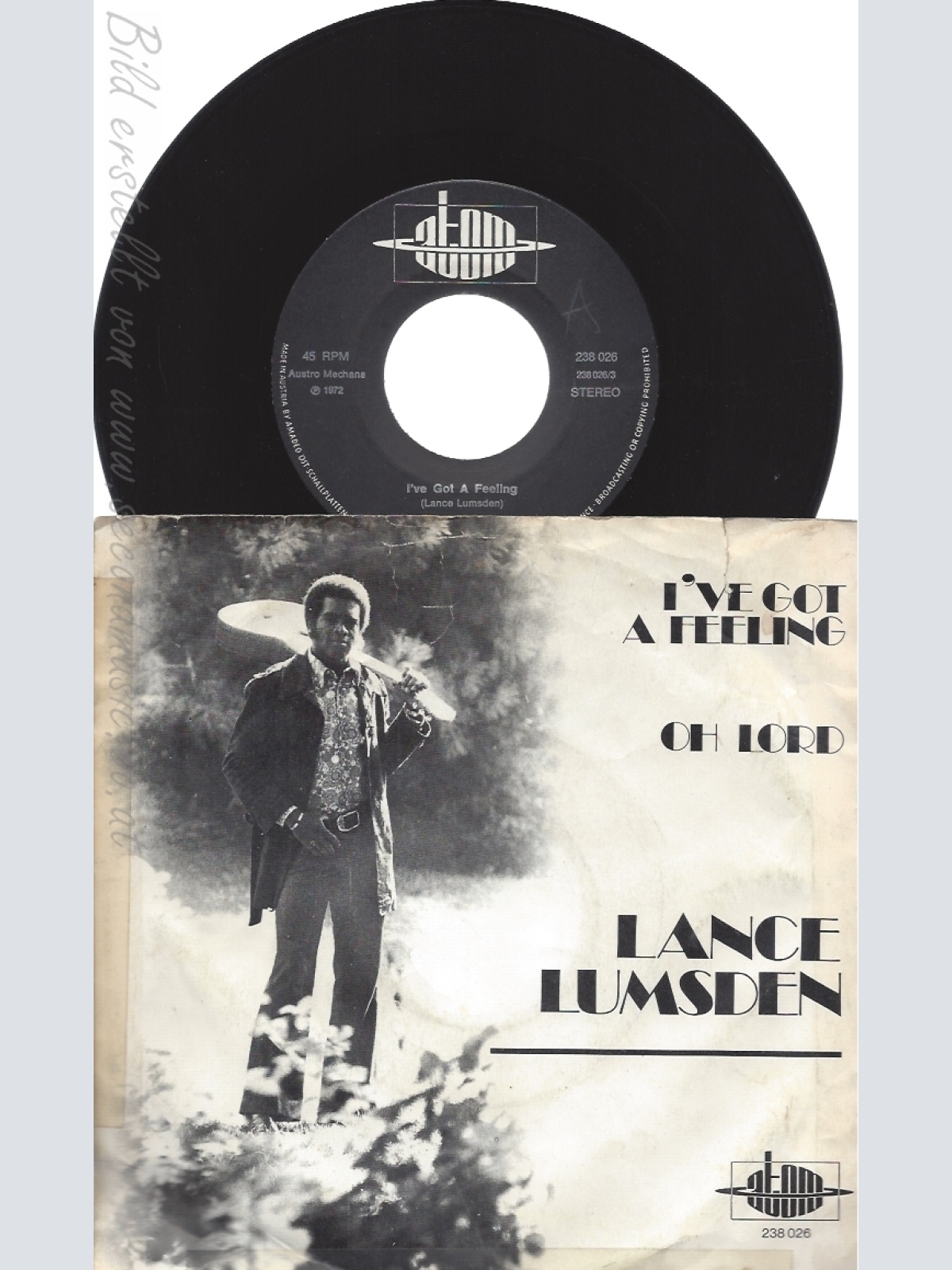 7" LANCE LUMSDEN--I VE GOT A FEELING-ERSTE SINGLE !!!!