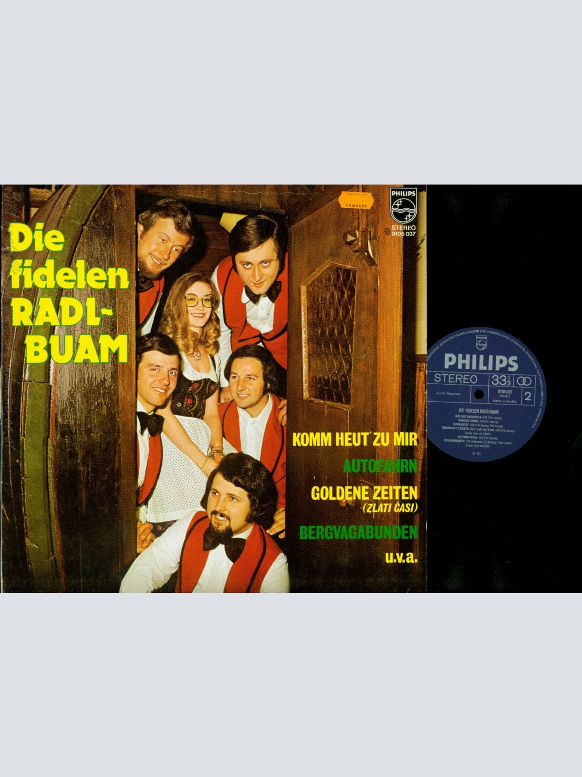 LP-DIE FIDELEN RADLBUAM--KOMM HEUT ZU MIR