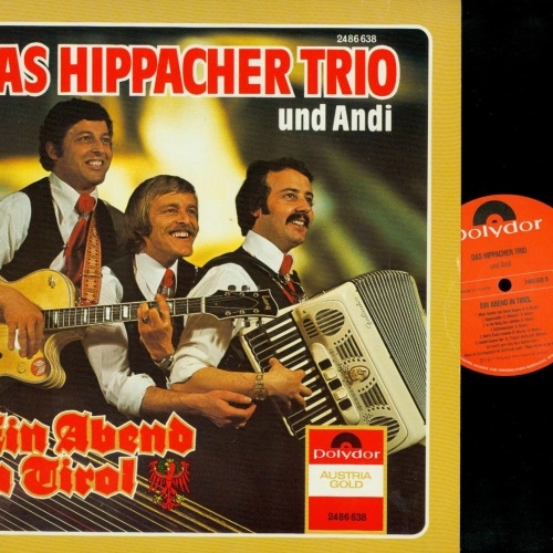 LP--HIPPACHER TRIO UND ANDI--EIN ABEND IN TIROL