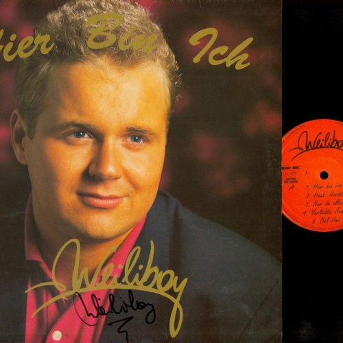 LP--WEILIBOY--HIER BIN ICH --MIT AUTOGRAMM