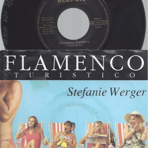 7" STEFANIE WERGER--FLAMENCO TURISTICO