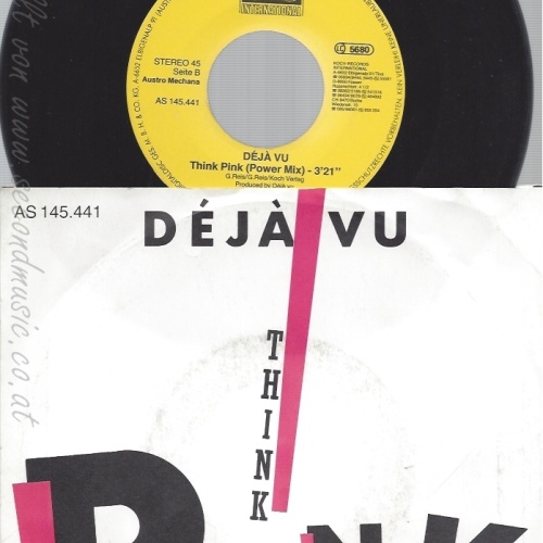 7"DEJA VU--THINK PINK