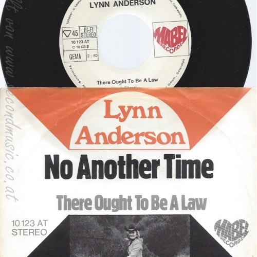 7"LYNN ANDERSON --NO ANOTHER TIME