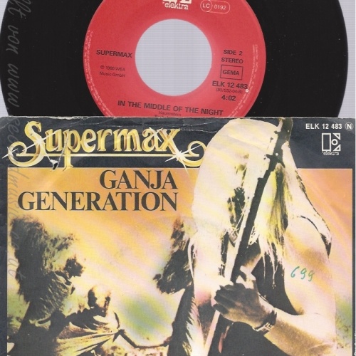 7"SUPERMAX--GANJA GENERATION