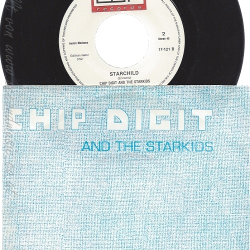 7"--CHIP DIGIT AND THE STARKIDS--WE LOVE I T I  // COP RECORDDS