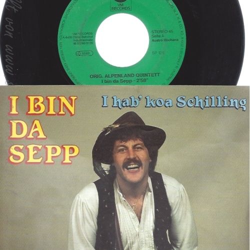7"--ORIG ALPENLAND QUINTETT-- I BIN DA SEPP