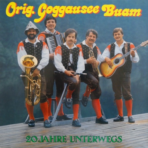 LP Orig. Goggausee-Buam* - 20 Jahre Unterwegs