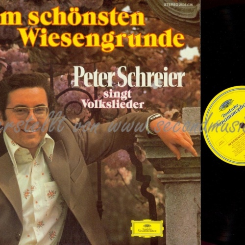 LP--PETER SCHREIER--IM SCHÖNSTEN WIESENGRUNDE--DEUTSCHE GRAMMOPHON