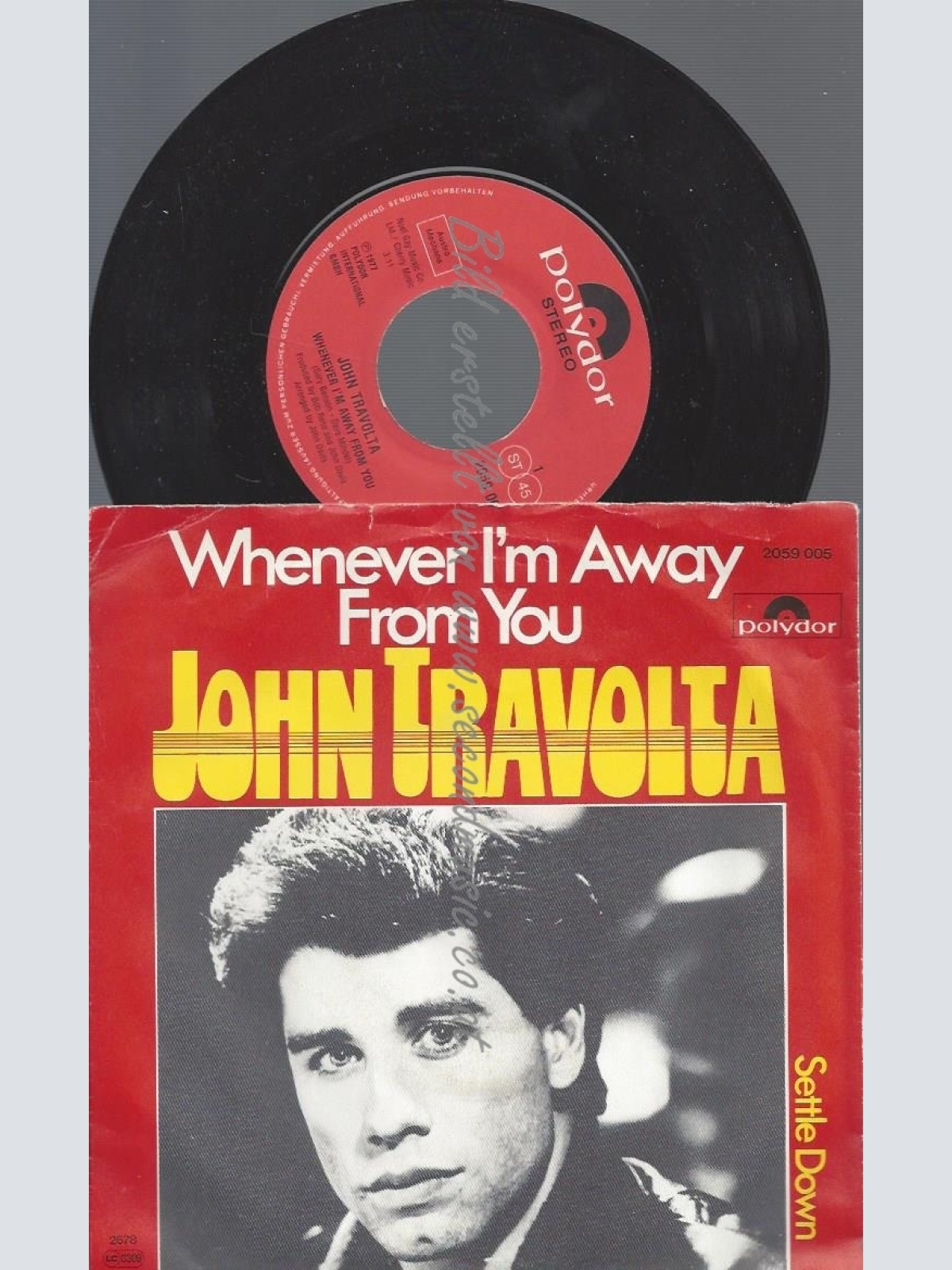 7"JOHN TRAVOLTA--WHENEVER IM AWAY--