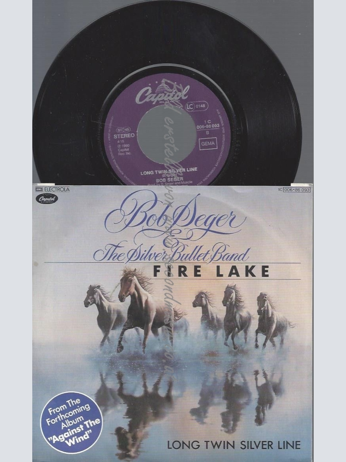 7"BOB SEGER--FIRE LAKE--LONG TWIN SILVER LINE