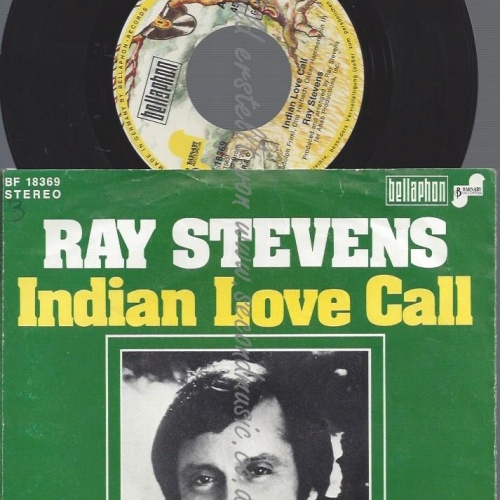 7"RAY STEVENS--INDIAN LOVE CALL--