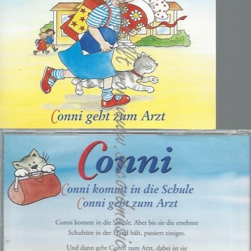 CD--CONNI KOMMT IN DIE SCHULE/ CONNI--CONNI GEHT ZUM ARZT