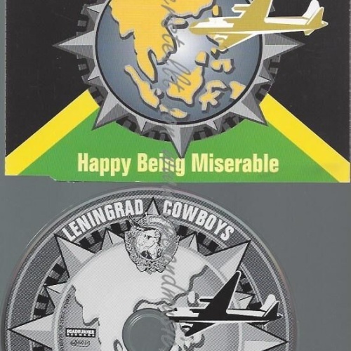 CD--LENINGRAD COWBOYS--HAPPY BEING MISERABLE | SINGLE