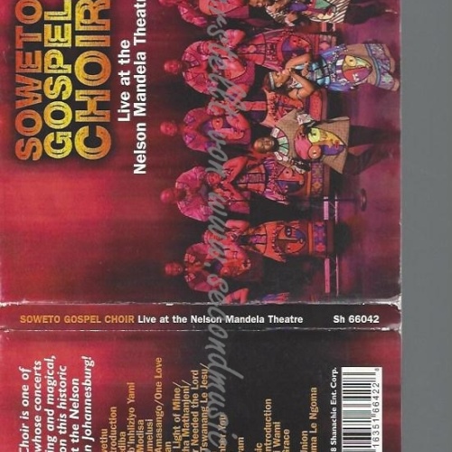 CD--THE SOWETO GOSPEL CHOIR--LIVE AT THE NELSON MANDELA THEATRE