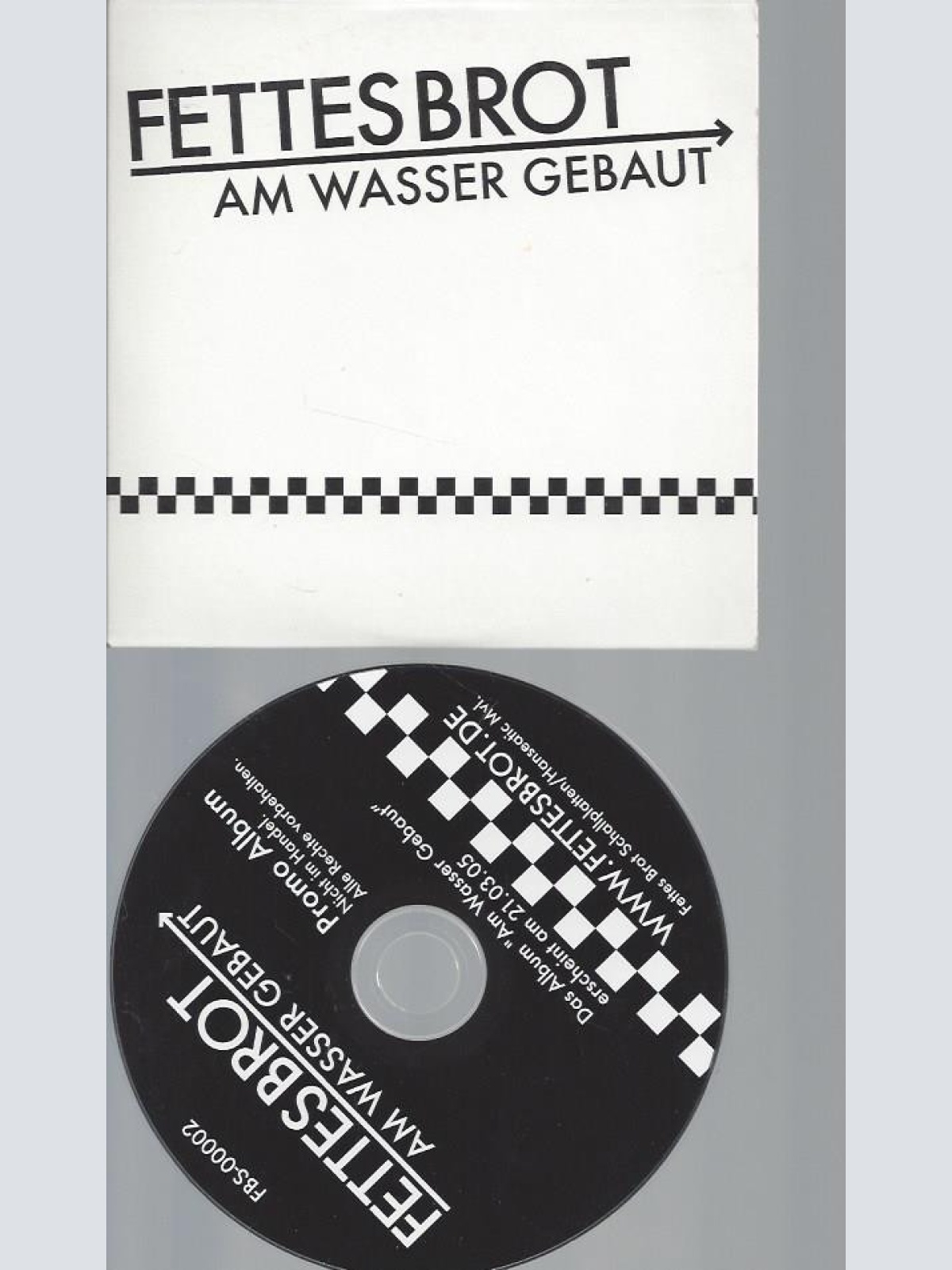 CD--FETTES BROT--AM WASSER GEBAUT  --PROMO