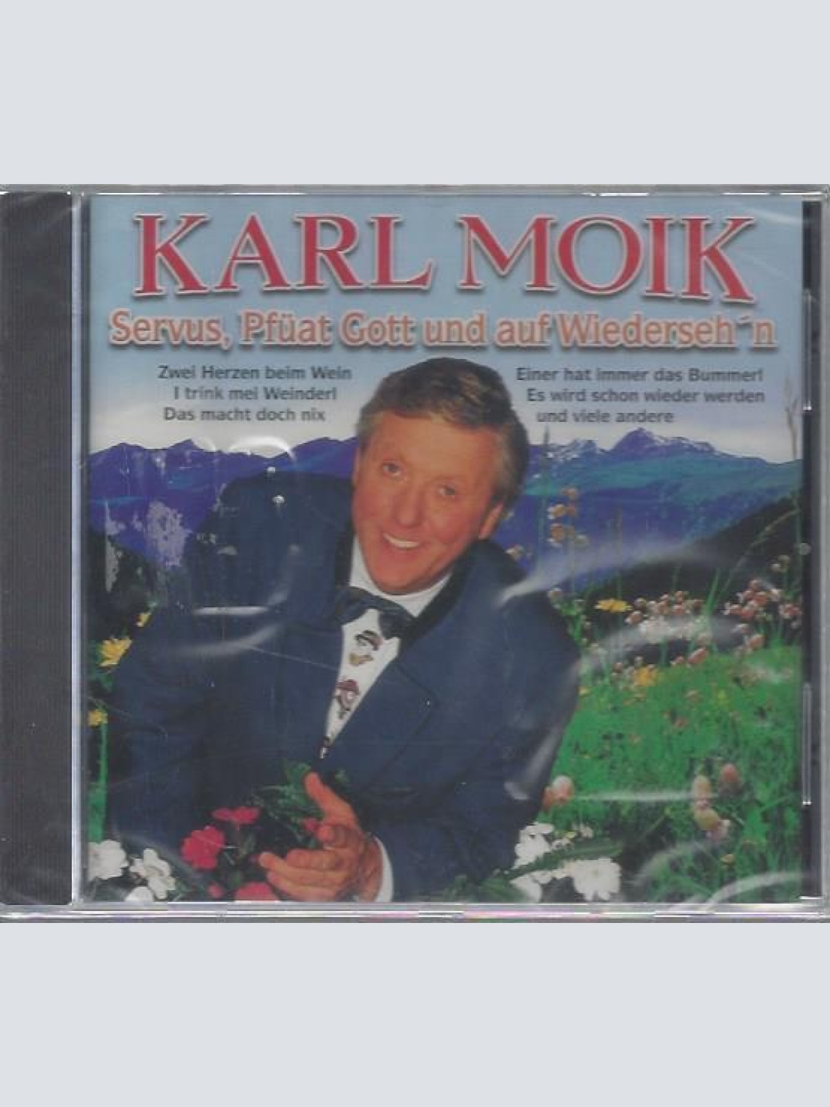 CD--KARL MOIK--SERVUS,PFÜAT GOTT UND AUF WIEDERSEH'N1996