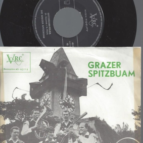 7"  Grazer Spitzbuam--Spitzbuam Polka--Im Steirerland