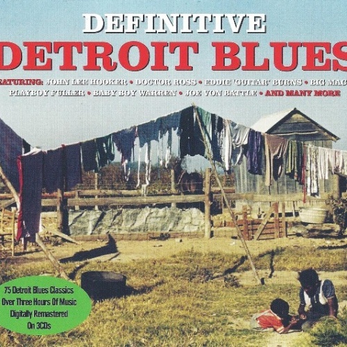 3xCD, Comp Various - Definitive Detroit Blues