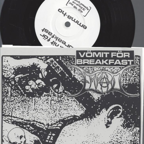 7"-- Vömit För Breakfast / Emma-Ho  Vömit För Breakfast / Emma-Ho