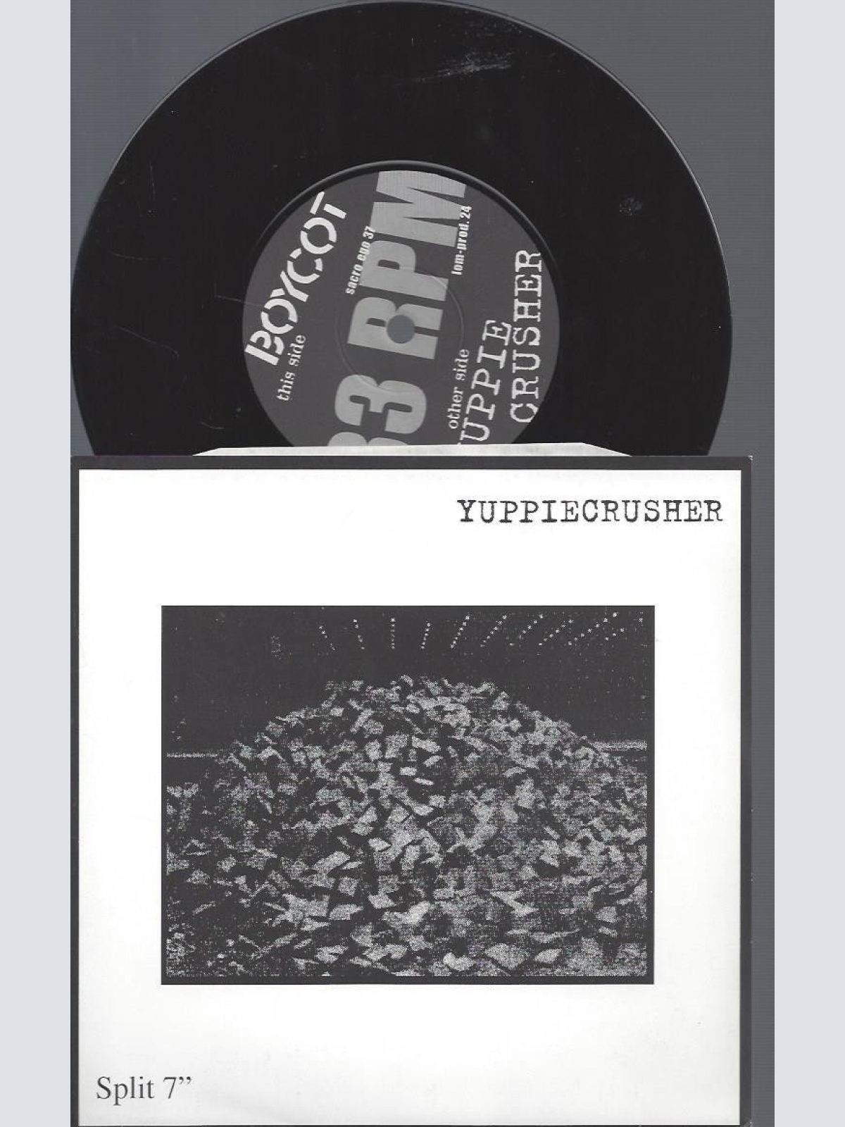 7"-- Boycot / Yuppiecrusher – Boycot / Yuppiecrusher//SPLIT 7" EP