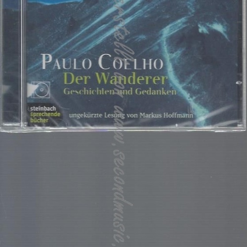 CD--PAULO COELHO, ANNA / PLANTA, MARKUS HOFFMANN UND MARALDE MEYER---DER WANDERE
